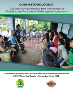 Guia metodológico: Diálogos intergeracionais para a promoção de famílias, escolas e comunidades seguras e protetoras
